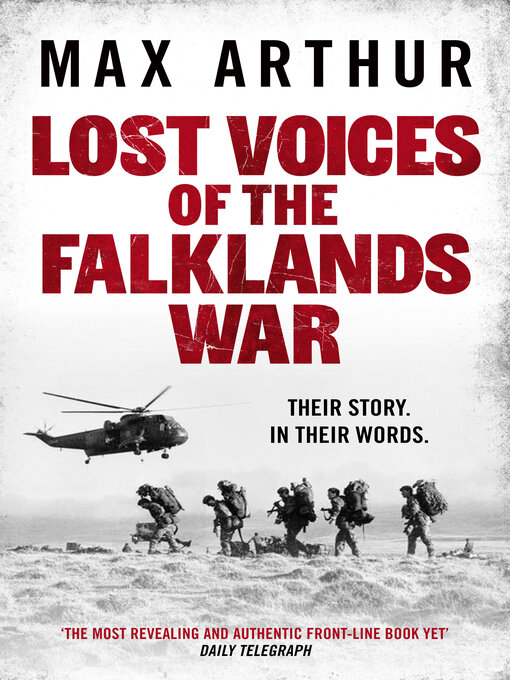 Title details for Lost Voices of the Falklands War by Max Arthur - Available
